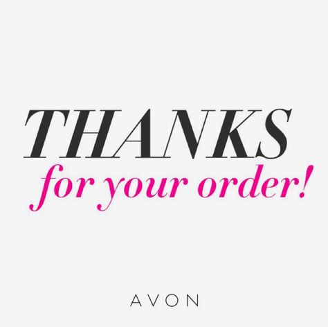 Thank You Avon Thank You For Your Order, Avon Graphics, Avon Representative Business, Avon Facebook, Business Posters, Have A Blessed Night, Avon Marketing, Avon Beauty Boss, Thanks For Your Order