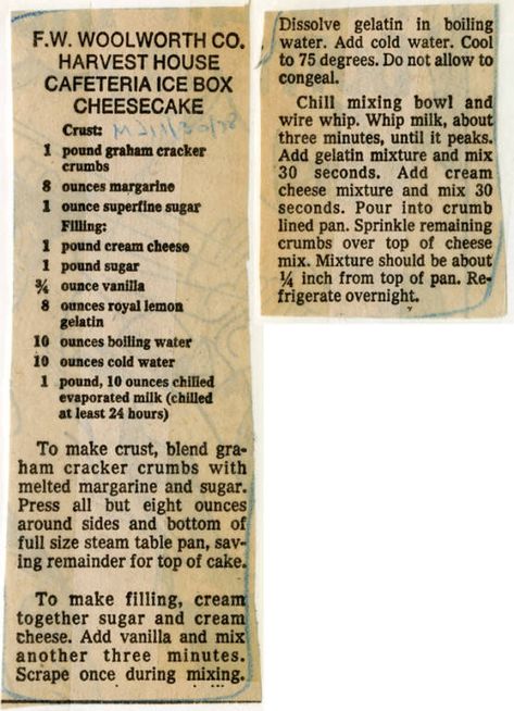 F.W. Woolworth Co. Harvest House Cafeteria Ice Box Cheesecake - Historic Recipe - Collections hosted by the Milwaukee Public Library Ice Box Cheesecake, Icebox Cheesecake, Woolworth Cheesecake Recipe, Original Cheesecake Recipe, Woolworth Cheesecake, School Cafeteria, Icebox Cake, Cheesecake Factory, School Food