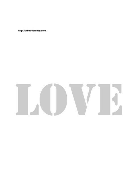 Free printable love stencils Love Stencil Art, Tattoo Ideas Stencil, Christmas Outline, Love Stencil, Banksy Stencil, Printable Stencil, Word Stencils, Free Stencils Printables, Wood Burning Stencils