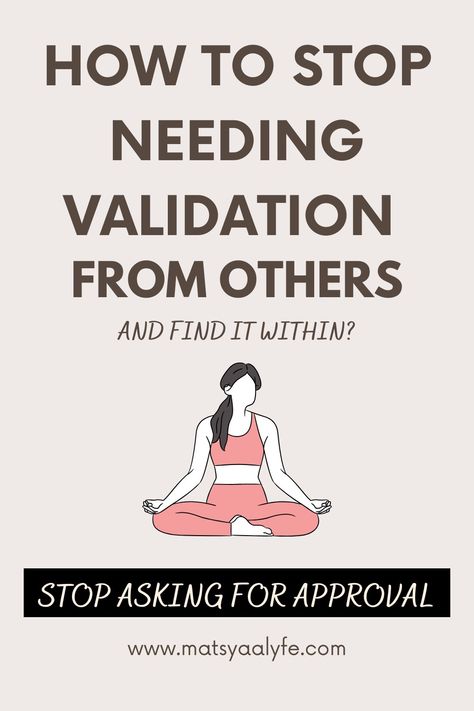 How to stop needing validation from others. I don't need your validation. Constant need for validation. Need For Approval, Needing Validation, Internal Validation, Validate Yourself, Self Validation Quotes, How To Stop Looking For Validation, How To Validate Yourself, Need For Validation, Stop Needing Validation