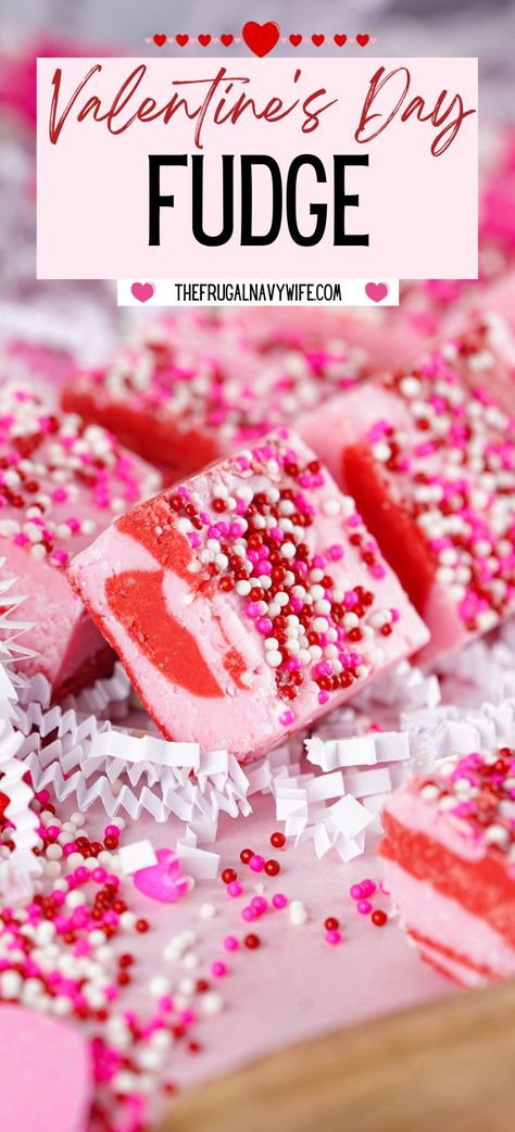 This Valentine's Day fudge is a delightful and indulgent treat that is perfect for celebrating the season of love. #valentinesday #fudge #nobake #easydessert #frugalnavywife #easyrecipe #holiday | Valentine's Day Fudge | No Bake | Dessert Recipes | Easy Recipes | Holiday | Quick Cupcake Recipe, No Bake Dessert Recipes, Valentines Recipes, Fun Holiday Food, Valentines Recipes Desserts, Chocolate Dipped Fruit, Recipes Holiday, Creamy Pudding, Yummy Desserts Easy