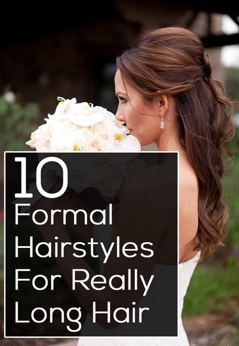 10 Formal Hairstyles For Really Long Hair Hairstyles For Really Long Hair, Long Hairstyles For Formal Events, Formal Hair Down, Long Hair Prom Hairstyles, Long Hair Prom, Semi Formal Hairstyles, Event Hairstyles, Formal Hairstyles For Long Hair, Diy Wedding Hair