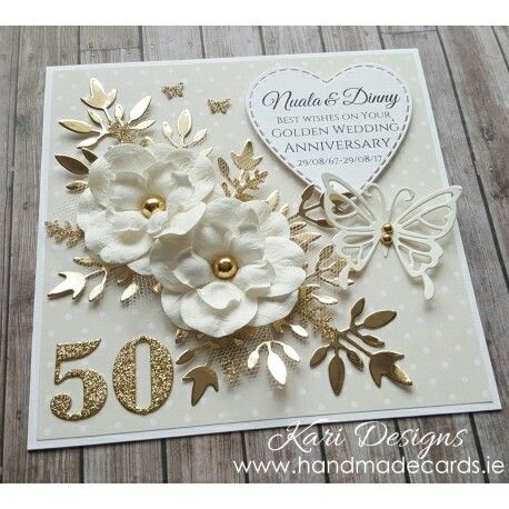 Wedding Anniversary Cards Handmade, Anniversary Handmade Gifts, Golden Anniversary Cards, Golden Wedding Anniversary Card, 50th Anniversary Cards, Anniversary Cards Handmade, Wedding Anniversary Card, Golden Wedding Anniversary, Wedding Cards Handmade