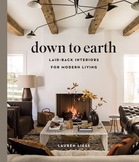 The Relatable & Easy Decorating Style of Lauren Liess Chris Botti, Lauren Liess, Jeremiah Brent, Bohemian Decoration, Interior Design Books, Design Blogs, Living Modern, Nate Berkus, Casa Exterior