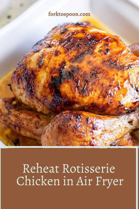 Rotisserie Chicken In Air Fryer, Rotisserie Chicken Oven, Air Fryer Rotisserie Chicken, Chicken In Air Fryer, Rotisserie Chicken Recipe, Seared Chicken Breast, Easy Chicken Breast, Oven Chicken, Air Fryer Dinner Recipes