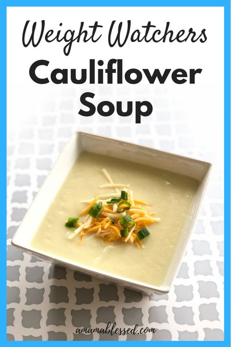 Weight Watchers Cauliflower Soup, Cauliflower Soup Recipe, Cauliflower Soup Recipes, Weight Watchers Soup, Cauliflower Dishes, Weight Watchers Recipes Desserts, Soup Appetizers, Weight Watchers Soup Recipes, Weight Watcher Dinners