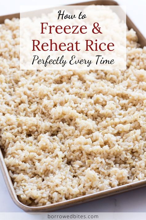 Oven Baked Rice For A Crowd, Freeze Rice How To, Cooking Rice For A Crowd, Freezing Rice How To, Make Ahead Rice For A Crowd, How To Freeze Rice, Moving Meals, Meals You Can Freeze And Reheat, Freeze Cooked Rice