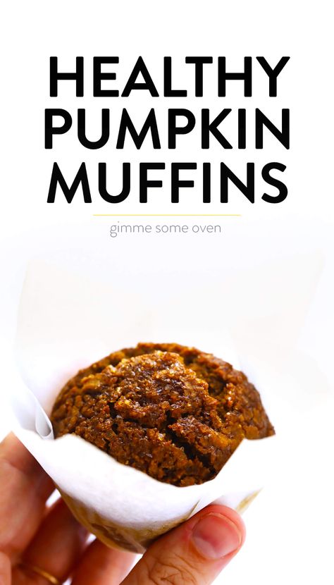 LOVE this healthy pumpkin muffins recipe! They're naturally gluten-free, naturally sweetened with maple syrup, easy to make, and SO delicious. Perfect for fall breakfast, dessert, and snacking. | Gimme Some Oven #pumpkin #muffins #breakfast #glutenfree #healthy #fall #thanksgiving #dessert Healthy Pumpkin Muffins, Pumpkin Muffins Recipe, Muffins Blueberry, Muffins Breakfast, Pumpkin Muffin Recipes, Gimme Some Oven, Zucchini Muffins, Fall Breakfast, Healthy Fall