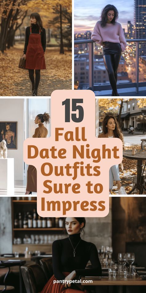 These 15 fall date night outfits are sure to impress and boost your confidence for any romantic outing. If you're looking for stylish autumn outfit ideas that are perfect for dates, these fashion suggestions are just what you need. You'll find a mix of cozy and elegant looks that work for different types of dates, from casual coffee meetups to fancy dinner restaurants. November Date Night Outfit, Restaurant Date Outfit, Autumn Date Night Outfit, Fall Dinner Date Outfit, Types Of Dates, Fall Date Night Outfits, Dinner Outfit Fall, Autumn Outfit Ideas, Fall Date Night