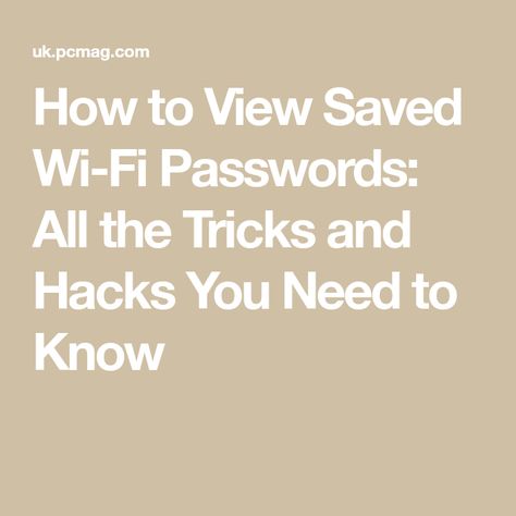 How to View Saved Wi-Fi Passwords: All the Tricks and Hacks You Need to Know Find Wifi Password, Working Mom Tips, New Password, Wireless Routers, Wifi Password, Samsung Device, Network Security, Face Id, Party Apps