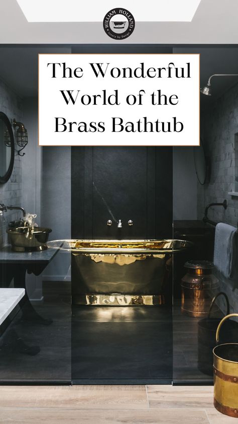 Brass baths hold the same wonderful qualities as copper baths but with a golden vibrant tone. Stunning in any interior, these baths add a touch of opulence to any home decor style. #brassbath #brassbathtub #brassbathroomdecor #bathroomdecor #bathroomstyle #interiordecor Bathtub With Brass Fixtures, Copper Tubs Bathtubs, Brass Tub, Clawfoot Tub Brass Hardware, Hammered Copper Tub, Colourful Bathroom, Traditional Bathroom Designs, Copper Bath, Copper Bathroom