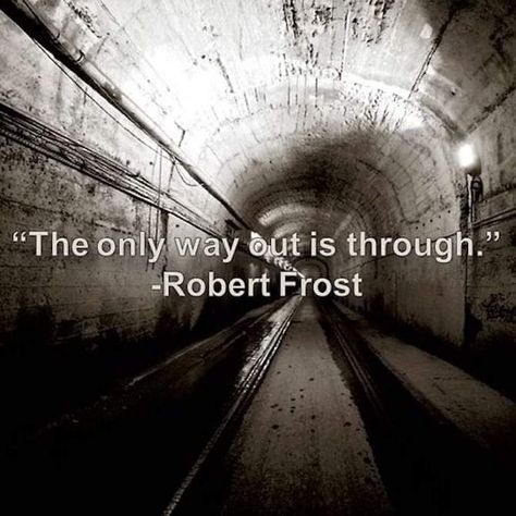 Recovery Quotes, Robert Frost, Writing Quotes, Powerful Quotes, Instagram Quotes, The Only Way, Self Improvement, Cool Words, Favorite Quotes