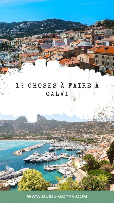 Calvi Corsica, Montpellier, Road Trip, Voyage, France, Water, Travel