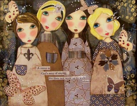 Sisters Wall Art, 4 Sisters, Sisters Art, Love My Sister, Four Sisters, Soul Sisters, Art Card, New Fonts, Whimsical Art