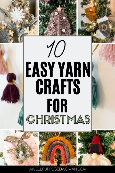 10 Easy Yarn Crafts for Adults and Kids for Christmas - A Well Purposed Woman Christmas Crafts For 8 Yr Girl, Yarn Christmas Crafts Easy Diy, Easy Yarn Christmas Crafts, Yarn Christmas Crafts For Kids, Christmas Craft For Girls Night, Easy Yarn Ornaments, Simple Holiday Crafts For Adults, Christmas Craft Middle School, Diy Yarn Christmas Decorations