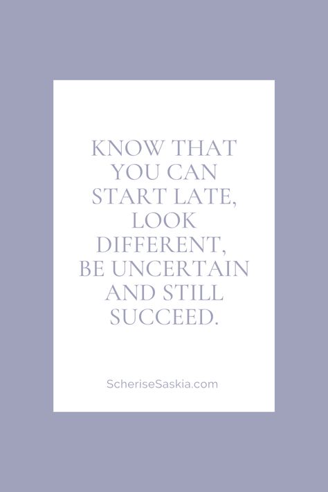 Know that you can start late, look different, be uncertain and still succeed. You Can Start Late And Still Succeed, Travel Solo, Quotes Daily, Love Travel, Quotes To Inspire, Love Design, All About Me, Daily Quotes, Solo Travel