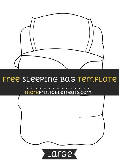 Sleeping Bag Template - Large Sleeping Bag Craft Preschool, Camping Theme Kindergarten, Sleeping Bag Craft, Toy Sleeping Bag Free Pattern, Camping Crafts Preschool, Diy Baby Sleeping Bag, Baby Sleeping Bag Pattern, Camping Printables, Summer Lesson Plans