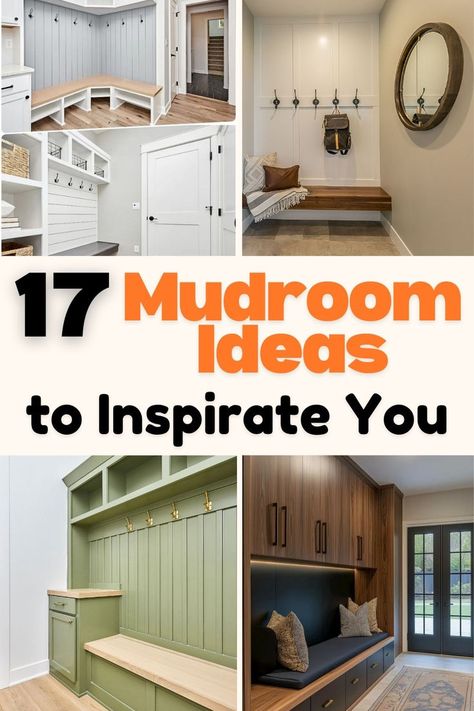 A collage highlighting different mudroom inspirations, with four distinct designs. The top left features a corner bench with a light grey wall and hooks. The top right shows a tan room with a sleek wooden bench and wall hooks. The bottom left presents a light wood and white scheme with open shelves and hooks, while the bottom right showcases a stylish dark wood setup with a plush bench and decorative pillows. The text "17 Mudroom Ideas to Inspire You" is visible in bold colors across the center Mid Century Mudroom Entryway, Mudroom Drawer Bench, Mudroom Carpet Ideas, Tiny Mudroom Ideas, Corner Mudroom Bench, Practical Mudroom, Large Mudroom, Mudroom Designs, Mudroom Design Ideas