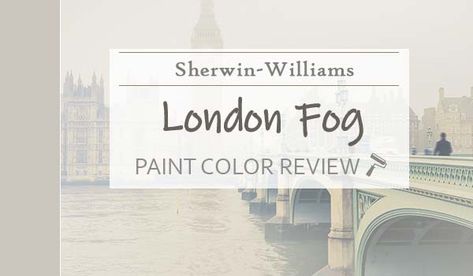 sw-london-fog-featured-image London Fog Paint Color, London Fog Benjamin Moore Living Room, Bm London Fog, London Fog Benjamin Moore, Benjamin Moore London Fog, Taupe Paint Colors, Benjamin Moore Exterior, Taupe Paint, Paint Wallpaper