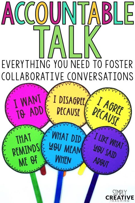 Accountable Talk Anchor Chart, Positive Discipline In The Classroom, Accountable Talk Stems, Accountable Talk Posters, Discipline In The Classroom, Academic Conversations, Accountable Talk, Classroom Discipline, Classroom Boards