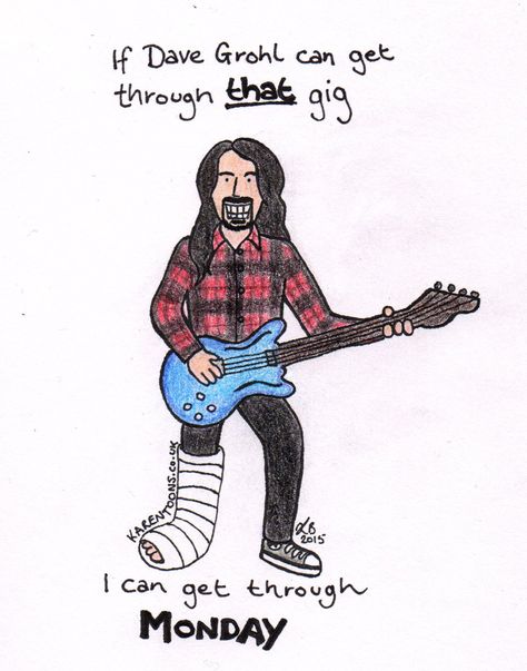 If Dave Grohl can get through THAT gig I can get through Monday! #foofighters #legend #rocknroll #rock #cartoon #tribute #fanart #love #hero #illustration #rock #brokenleg #guitar #beard #pencil #crayola Dave Ghrol Wallpaper, Dave Grohl Fanart, Dave Grohl Drawing, Kurt Cobain Fanart, Rock Cartoon, Hero Illustration, Nirvana Art, Cherrie Currie, Nirvana Songs