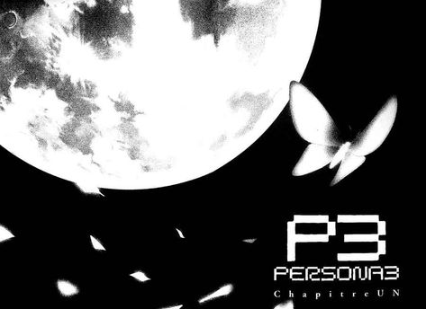 Persona 3 Manga, The Beginning Of The End, Persona 3, Shin Megami Tensei, Persona 5, Phone Themes, Chapter 1, The Beginning, The End