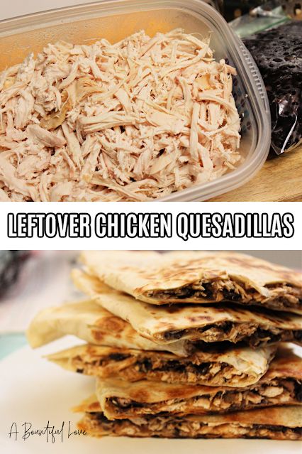 Leftover Chicken Recipe, Bean Quesadilla, Leftover Chicken Recipes, Chicken Appetizers, Whole Roasted Chicken, Roast Chicken Recipes, Homemade Tacos, Recipe Chicken, Leftover Chicken