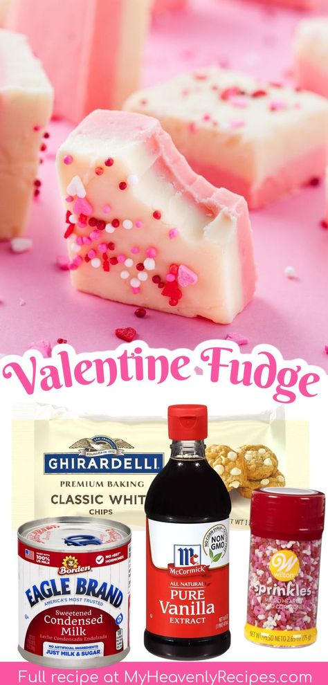 valentine fudge recipe Valentine Fudge Ideas, Valentine’s Day Fudge, Valentine Fudge, Vday Dessert, Mini Valentine Cakes, Healthy Candy Recipes, White Fudge, Strawberry Fudge, 2 Ingredient Desserts