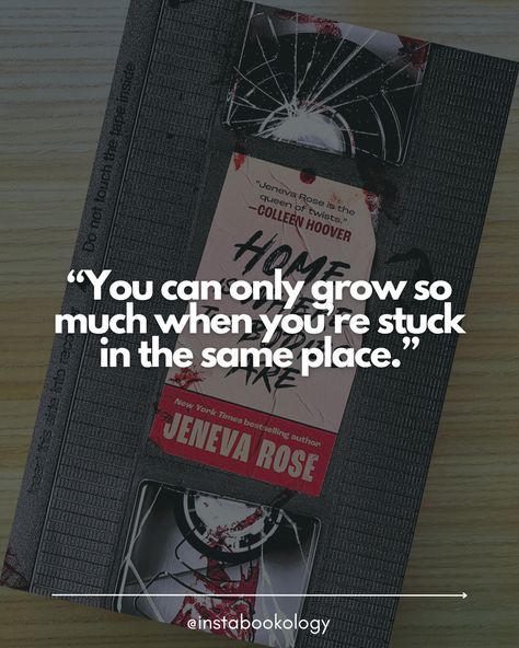 “You can only grow so much when you’re stuck in the same place.” Jeneva Rose, The Archetypes, Rose Quotes, Family Secrets, The Golden Boy, Dysfunctional Family, Family Dynamics, Vhs Tape, Colleen Hoover