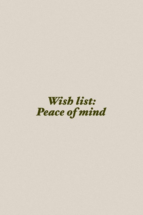 wish list, mindset, motivation, inspirational quotes, motivational quotes, personal growth and development, quotes to live by, personal reminders, successful women, entrepreneur, focus, dreams, goals, little things, process, positivity, self-love, self-care, body positivity, yourself, daily. Wish List Peace Of Mind, Development Quotes, Mindset Motivation, Positive Self Talk, Successful Women, Vanilla Cream, Quotes Motivational, Self Quotes, Wish List