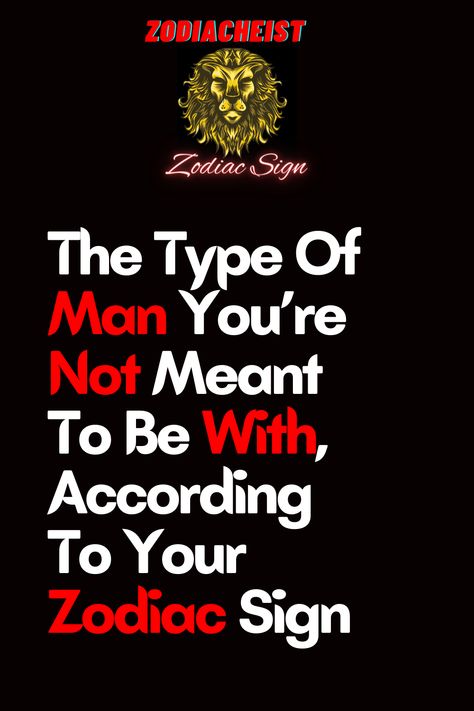 The Type Of Man You’re Not Meant To Be With, According To Your Zodiac Sign – Zodiac Heist Sagittarius Love Horoscope, June Horoscope, Signs Guys Like You, Sagittarius Love, Zodiac Journal, Sagittarius Man, Not Meant To Be, Pisces Woman, A Burden