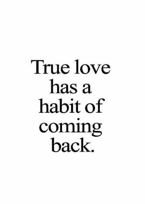 True love has a habit of coming back. Lost In Thought, Flirting Texts, Romance Art, Text For Him, Practical Jokes, Flirting Memes, Bio Quotes, Flirting Humor, Positive Emotions