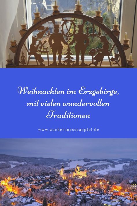 Weihnachten im Erzgebirge, mit vielen wundervollen Traditionen, Schwibbogen, Pyramide, Nussknacker, Stollen, Holzarbeiten, Reisen zu Weihnachten, Holiday Decor Christmas, Christmas Holidays, Blogger, Holiday Decor, Christmas, Quick Saves, Home Decor