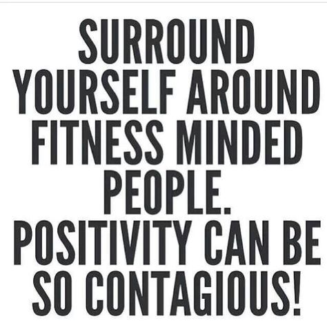 We agree! You can find your fitness family at Farrell'sXB! www.joinfxb.com. Positive Quotes For Life Happiness, Fit Quotes, Workout Quotes, Gym Quote, Healthy Motivation, Motivate Me, Health Fitness Motivation, Gym Humor, Surround Yourself