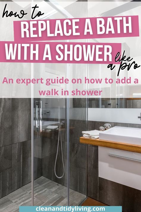 Replacing A Bath With a Walk-in Shower: The Ultimate Guide Home Organisation Tips, Master Bath Remodel, Home Organisation, Bath Remodel, Organizing Your Home, Walk In Shower, Pros And Cons, Shower Tub, Shower Bath