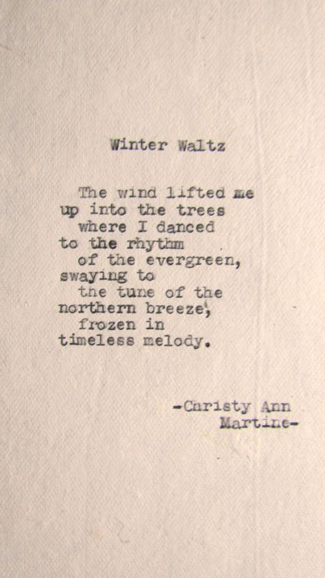 Poem Types, Christy Ann Martine, Poetry Words, Poem Quotes, Wonderful Words, Waltz, Poetry Quotes, Typewriter, Pretty Words