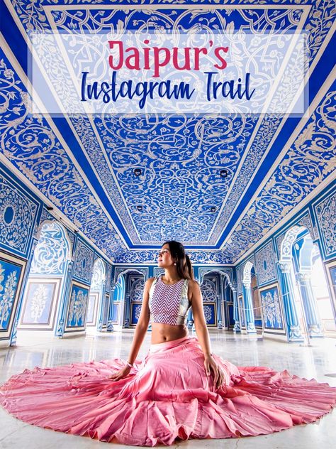 JAIPUR’S INSTAGRAM TRAIL – The Sassy Pilgrim Travel India Beautiful Places, Jaipur Travel, City Shoot, India Travel Guide, Holiday Travel Destinations, Travel Inspiration Destinations, Travel Pictures Poses, Captions For Instagram, Wedding Prep