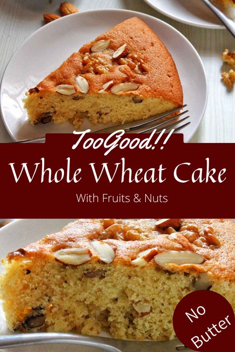 Whole Wheat Cake Healthy, Cake With Whole Wheat Flour, Whole Wheat Cake Recipe Healthy, Whole Wheat Flour Cake Recipe, Whole Wheat Flour Cake, Wheat Flour Cake Recipes, Dry Cakes Recipe, Whole Wheat Cake Recipe, Whole Wheat Cake