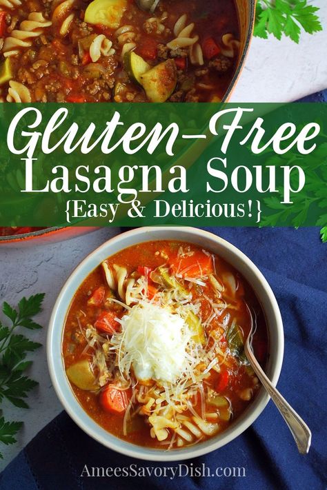 Gluten Free Lasagna Soup Recipe, Gluten Free Lasagna Soup, Low Calorie Soup Recipe, Gluten Free Dairy Free Dinner, Gf Pasta, Tasty Beef Stew, Gluten Free Lasagna, Lasagna Soup Recipe, Best Beef Recipes