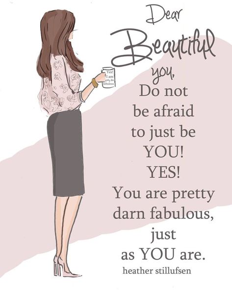 Heather Stillufsen Quotes Mornings, Heather Rosehill, Heather Stillufsen Quotes, Heather Stillufsen, Positive Quotes For Women, Rose Hill, Its Friday Quotes, Just Be You, Be Afraid