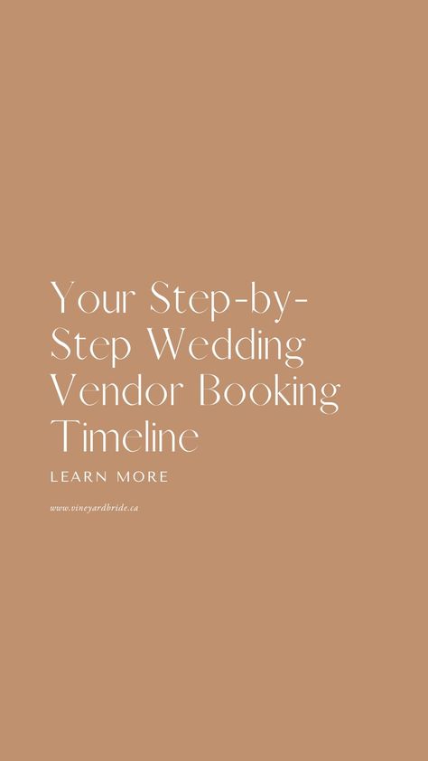 Your Step-by-Step Vendor Booking Timeline | The Vineyard Bride Guide Wedding Planning Timeline Printable, Dream Wedding Cake, Wedding Planning Timeline, Bride Guide, The Vineyard, Wedding Fonts, Wedding Timeline, Wedding Organization, Day Plan