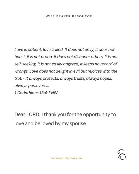 ✨ Pray that you accept each other in marriage ✨ Pray that you forgive each other ✨ Pray that you understand each other Love is patient, love is kind. It does not envy, it does not boast, it is not proud. It does not dishonor others, it is not self-seeking, it is not easily angered, it keeps no record of wrongs. Love does not delight in evil but rejoices with the truth. It always protects, always trusts, always hopes, always perseveres. 1 Corinthians 13:4-7 NIV ✨✨✨✨ Get the printable ... Prayer For Wife, Love Is Patient Love Is Kind, 1 Corinthians 13, Dishonored, Love Is Patient, Dear Lord, I Thank You, The Truth, Always Be