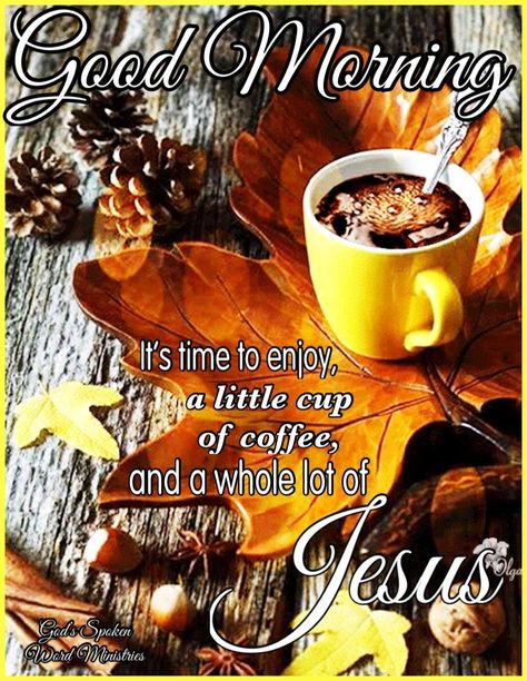 Fall Good Morning Coffee Images, Thankful Pictures, Happy Monday Gif, Monday Gif, Coffee With Jesus, Wednesday Coffee, Christian Good Morning Quotes, Coffee Cup Images, Morning Coffee Cups