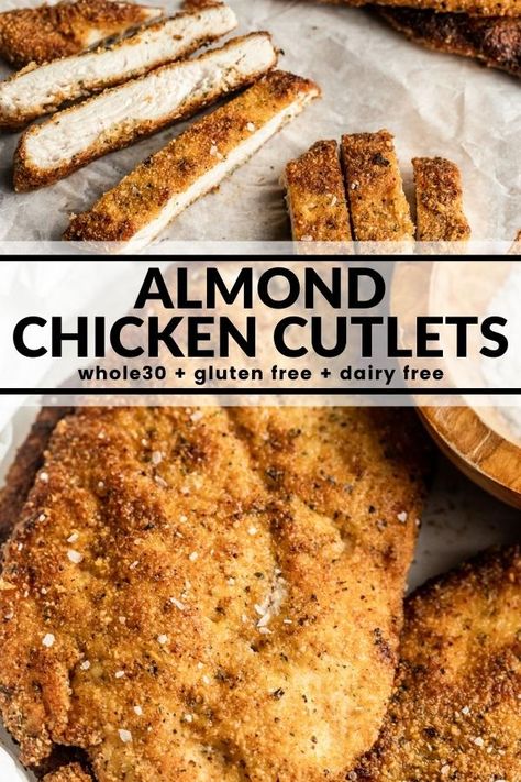 Almond Flour Chicken Cutlets, Almond Flour Chicken Schnitzel, Whole 30 Breaded Chicken, Paleo Chicken Cutlets, Low Carb Crispy Chicken Cutlet, Low Carb Breading For Chicken, Whole 30 Chicken Cutlets, Whole30 Chicken Breast Recipes, Almond Flour Chicken Parmesan