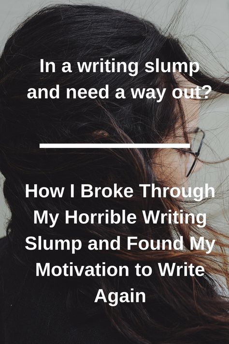 Are you in a writing slump and want to get out?  Here's an idea or two that could motivate you to write again. #writingtip #writing Writing Slump, Motivation To Write, My Motivation, Writing Blog, Dead End, Myself Essay, Essay Writer, Slumping, Writers Write