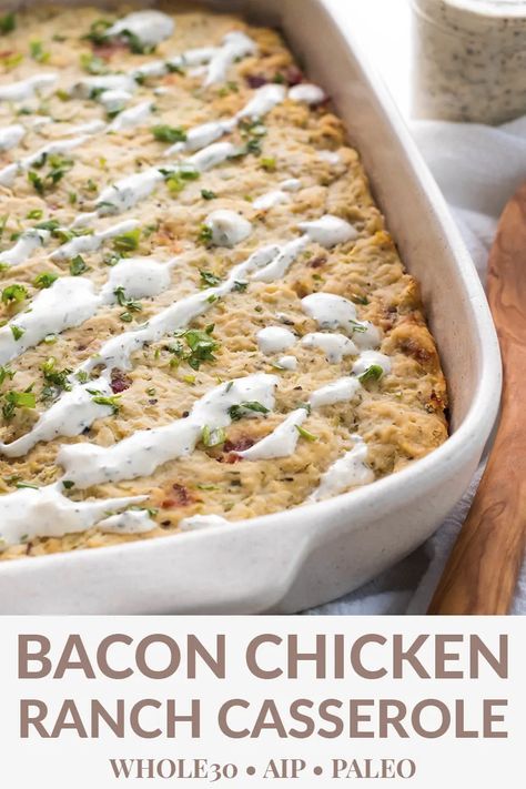 Bacon Chicken Ranch Casserole, Chicken Ranch Casserole, Paleo Casserole, Aip Diet Recipes, Freezing Leftovers, Ranch Casserole, Autoimmune Recipes, Spaghetti Squash Casserole, Autoimmune Paleo Recipes