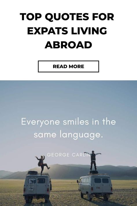 Get inspired to move to another countrty with these living abroad quotes for expats. We delve into homesickness, friendships, and more! Live Abroad Quotes, Abroad Quotes, Moving Abroad, Move Abroad, Expat Life, Top Quotes, Living Abroad, Get Inspired, Quotes