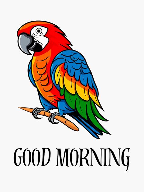 "A parrot telling you Good Morning." Sticker for Sale by Crazy Stepping print | Redbubble Parrot Tattoo, Restroom Signs, Restroom Sign, Actor Photo, Drawing Ideas, Parrot, Good Morning, Birds, Signs