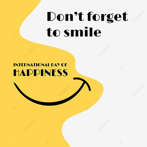 World Happiness Day Poster, International Day Of Happiness Poster, Holiday Card Quotes, World Happiness Day, Happiness Day, Smile Day, World Smile Day, Image Happy, Quote Banner