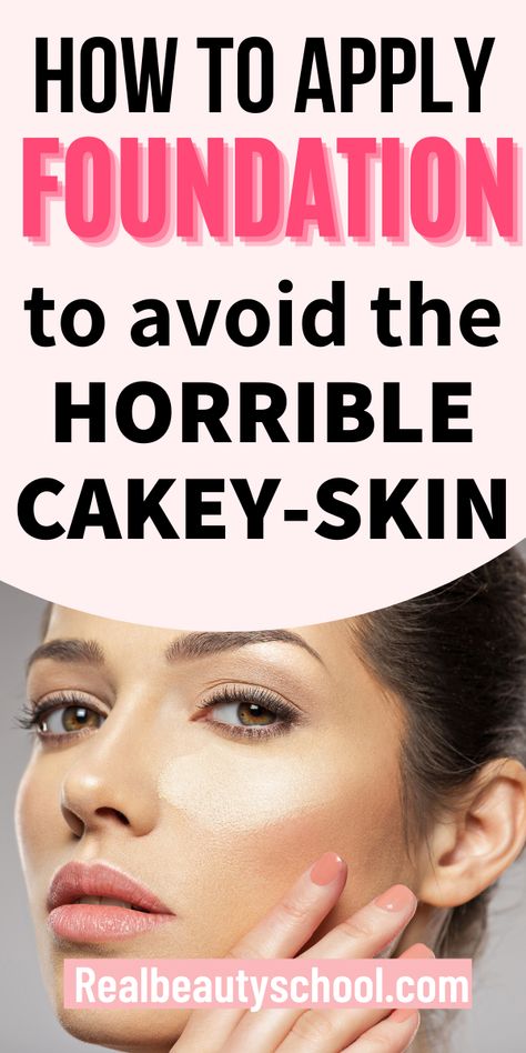 Makeup Foundation Tips, Fix Cakey Makeup, Foundation Step By Step, East Makeup, Best Makeup Foundation, Foundation Hacks, How To Make Foundation, Best Foundation For Dry Skin, Best Drugstore Foundation